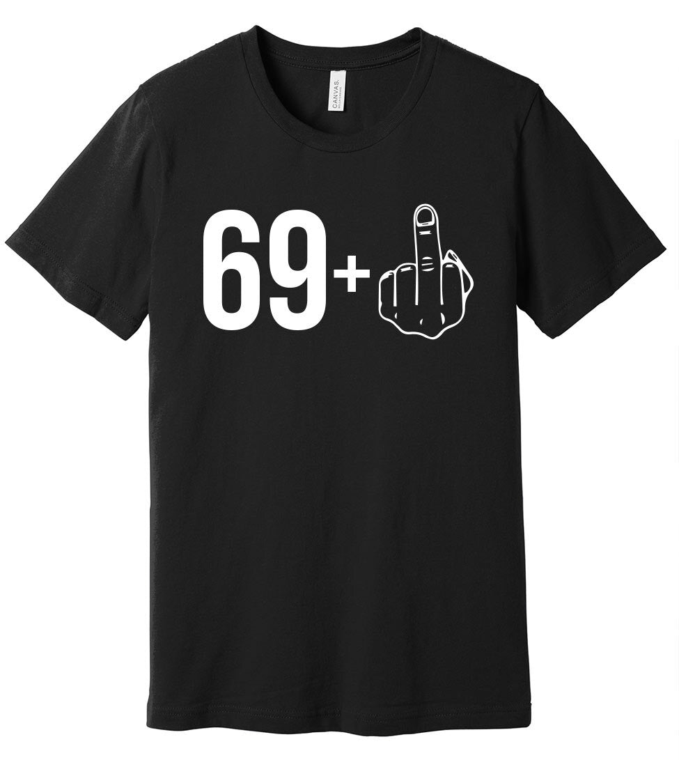Funny 70th Birthday Middle Finger - T-Shirt
