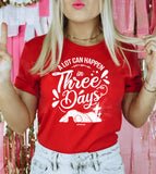 Alot Can Happen In Three Days 2 - Easter Christian Cute Religious God Jesus Cross T-Shirt