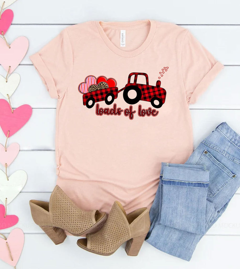 Loads of Love - Valentine's Day Cute Sweet Love Gift T-Shirt