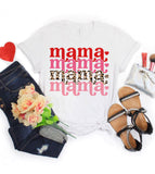 Mama Valentine - Valentine's Day Cute Sweet Love Mom Gift T-Shirt