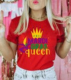 Mardi Gras Queen - Fun Cute Sweet Party Sassy NOLA Mardi Gras T-Shirt