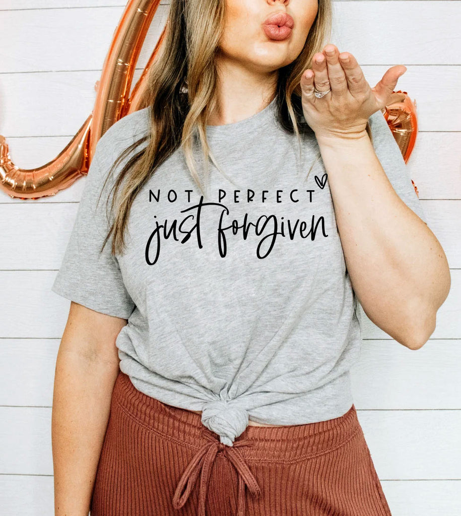 Not Perfect Just Forgiven - Easter Sweet Religious God Jesus Forgiveness T-Shirt
