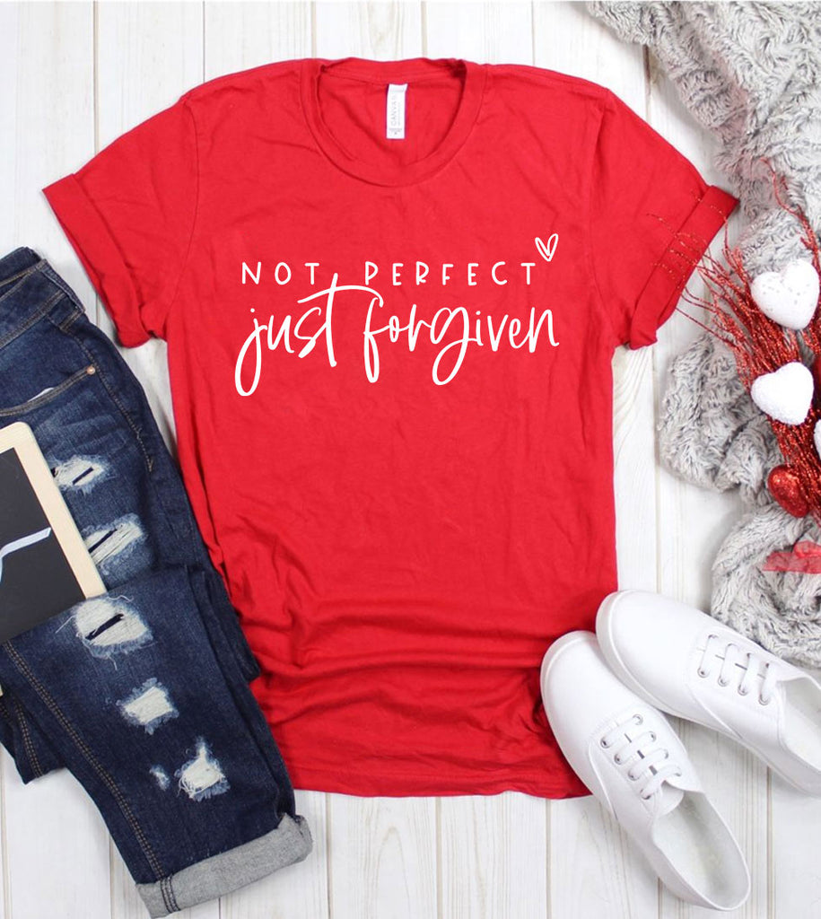 Not Perfect Just Forgiven - Easter Sweet Religious God Jesus Forgiveness T-Shirt