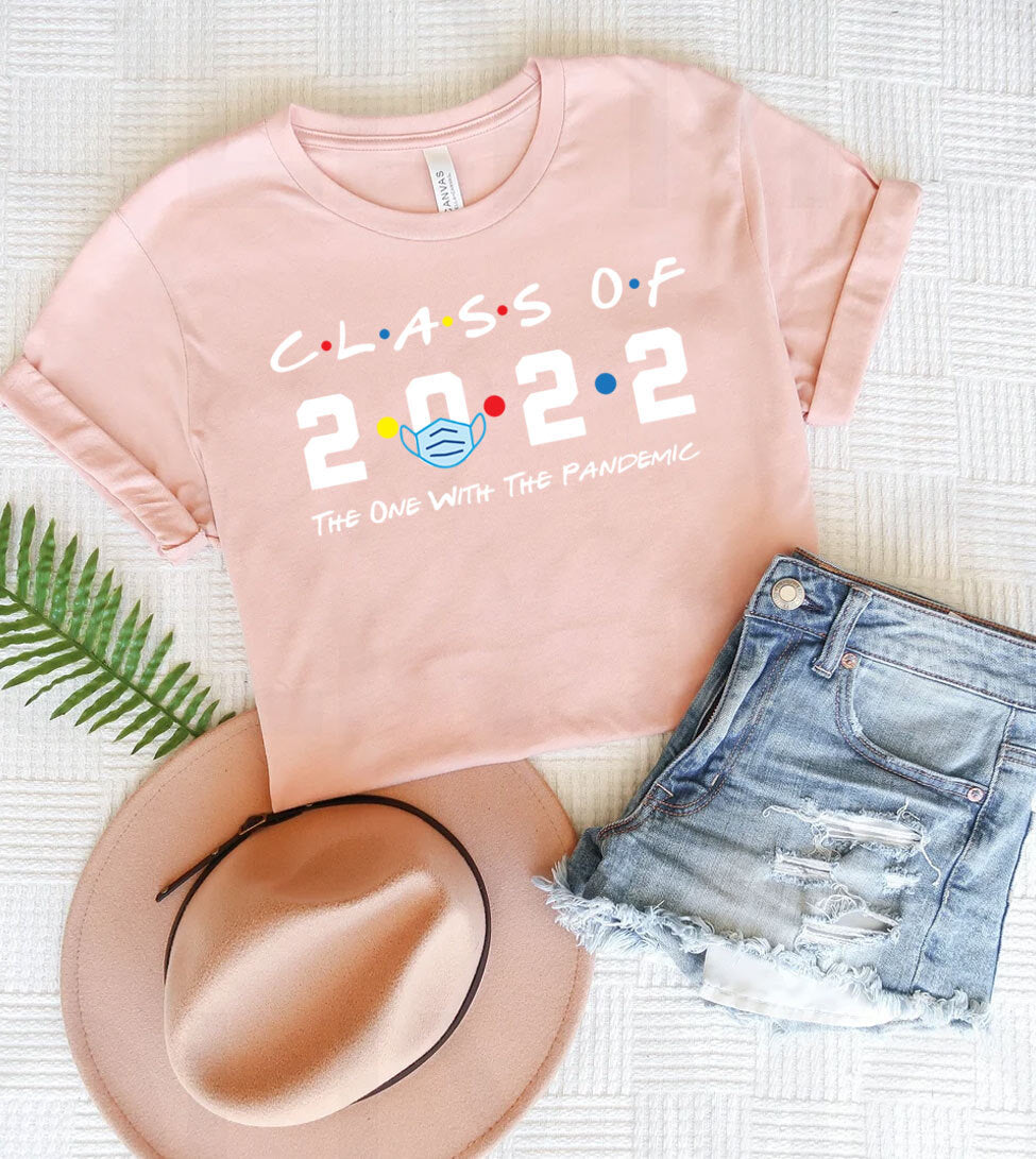 Class Of 2022 - The One With The Pandemic Graduation Gift T-Shirt