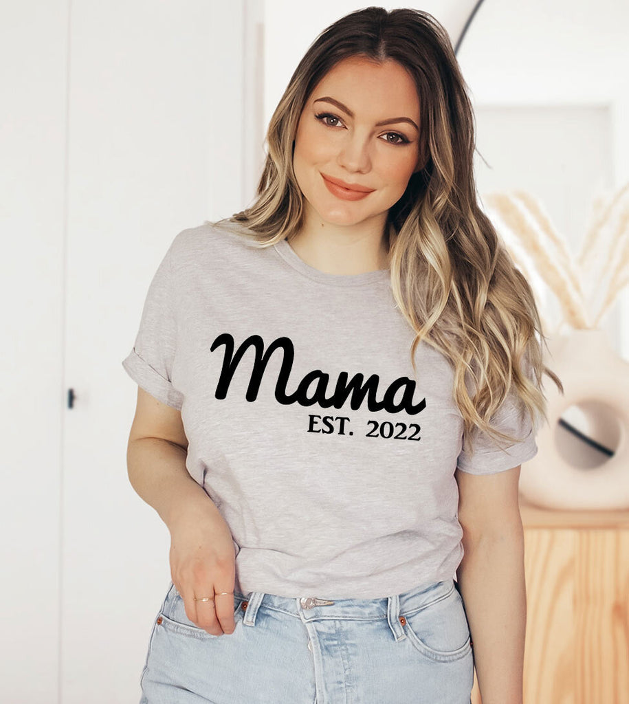 Mama Est 2021 - T-Shirt