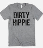 Dirty Hippie - T-Shirt - House of Rodan