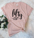 Fifty Af - 50th Birthday T-Shirt - House of Rodan