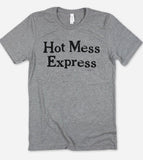 Hot Mess Express - Southern T-Shirt
