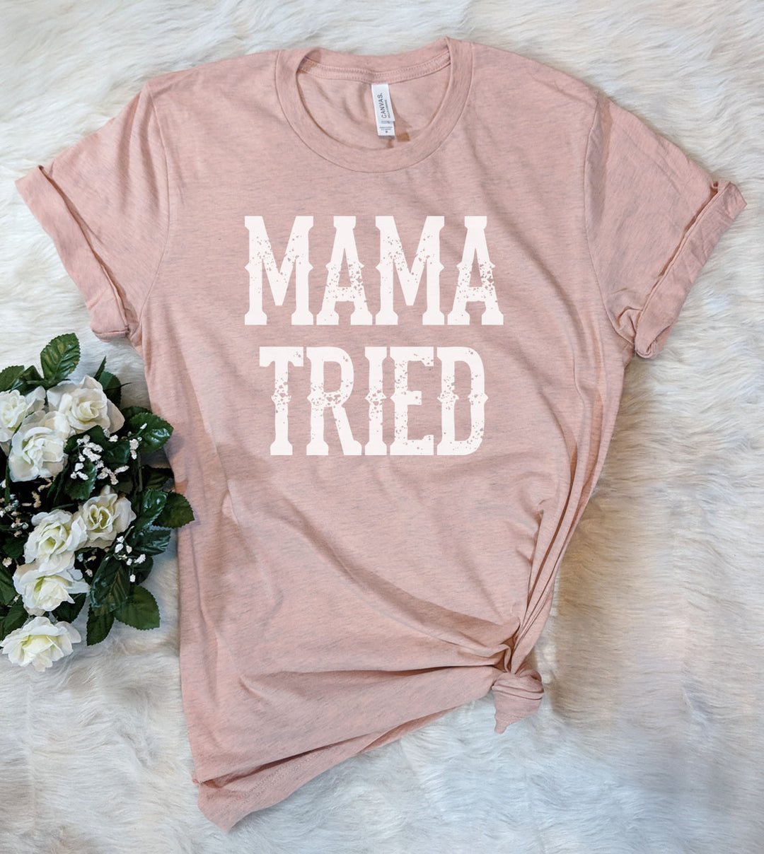 Mama Tried - T-Shirt