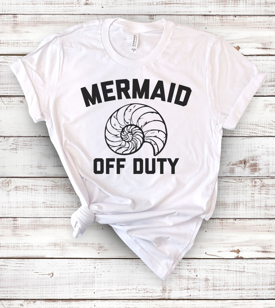 Mermaid Off Duty - T-Shirt