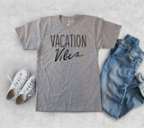 Vacation Vibes Beach Vacation T-Shirt