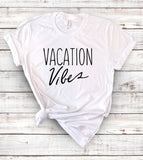 Vacation Vibes Beach Vacation T-Shirt