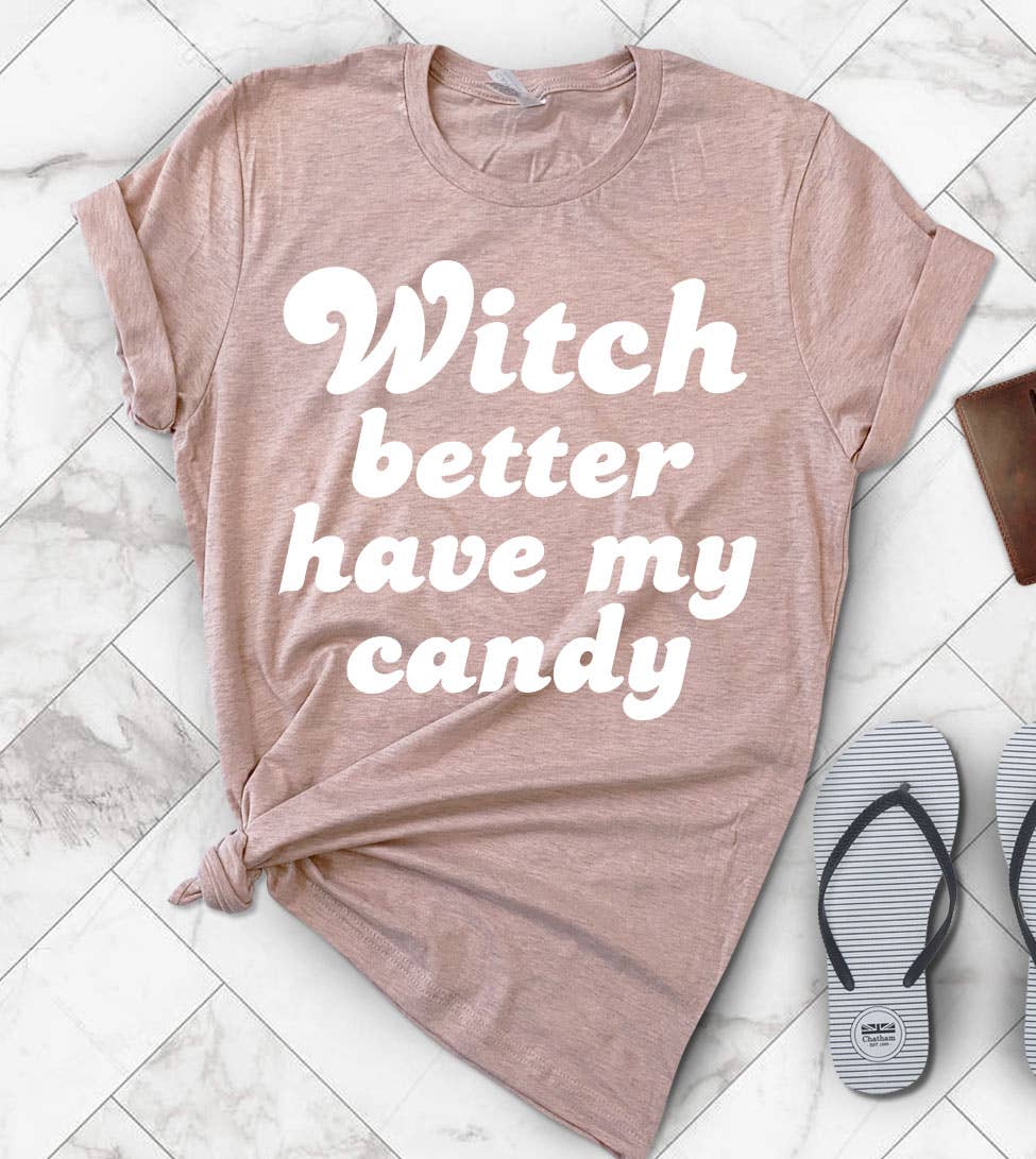 "Witch Better Have My Candy" design on a unisex t-shirt