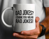 Dad Jokes Rad Jokes Funny Father's Day Coffee Mug