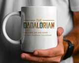 The Dadalorian Father's Day Coffee Mug