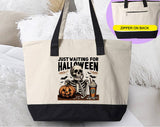 Just Waiting For Halloween Funny Skeleton Tote Bag