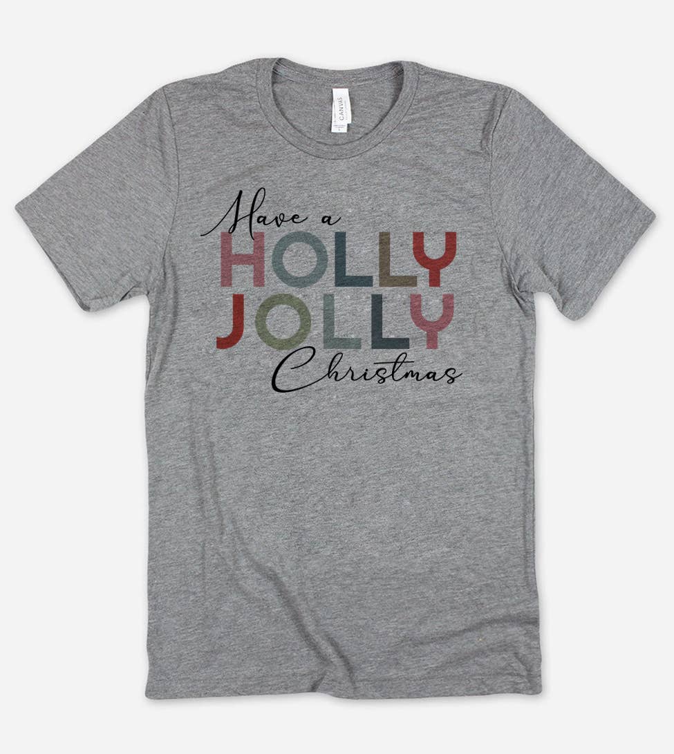 "Have A Holly Jolly Christmas" design on a heather gray unisex t-shirt