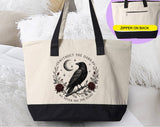 "Without The Dark Raven Moon Witchy" design on a natural canvas zippered tote bag