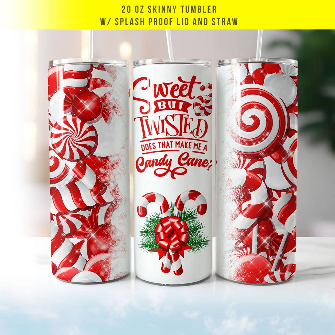 "Sweet but Twisted Candy Cane" design on a 20 oz skinny tumbler with lid and straw