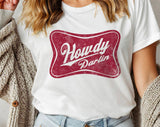 "Howdy Darlin'" design on a white unisex t-shirt