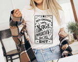 "Not Enough Sage For This Sh*t" design on a white unisex t-shirt