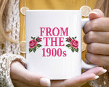 From The 1900's Floral Roses Funny Retro Coffee Mug
