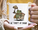 We Thrift At Dawn Funny Frog Antique Shopping Coffee Mug