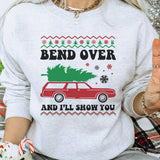 "Bend Over and I'll Show You" design on an ash gray unisex crewneck sweatshirt