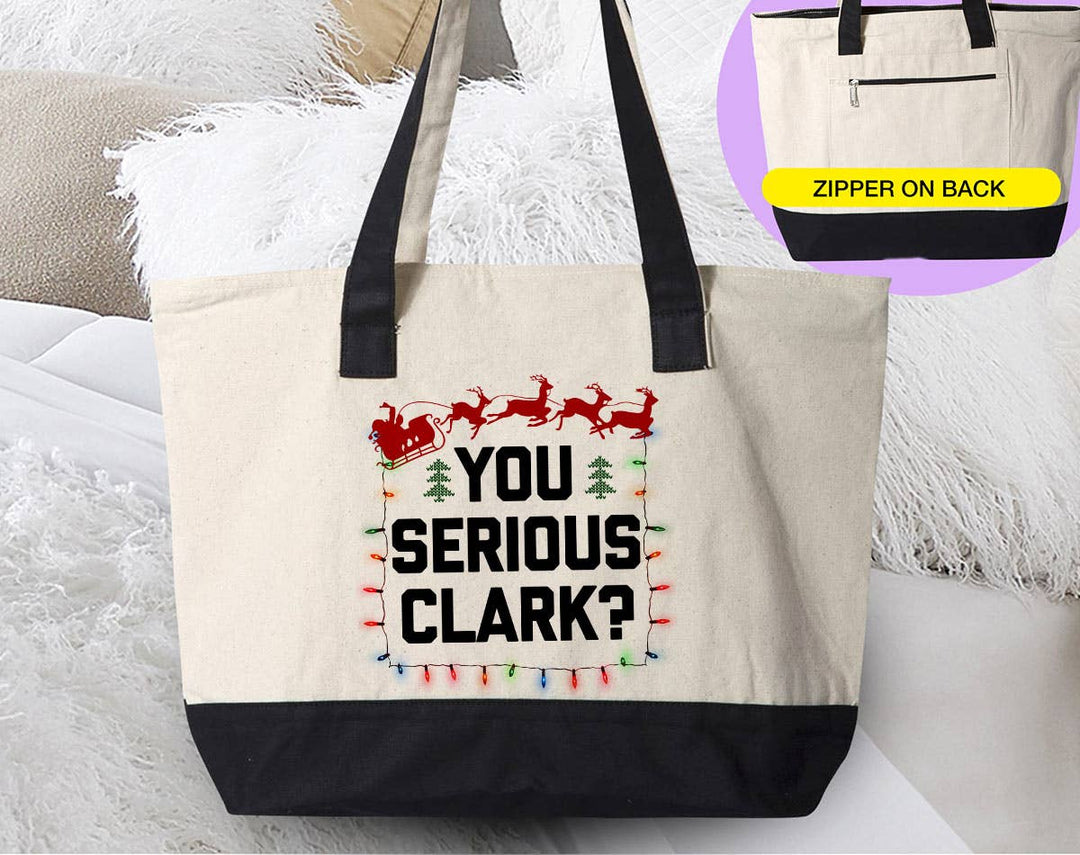 "You Serious Clark" design on a natural canvas zippered tote bag