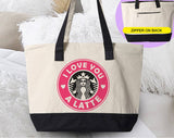 I Love You A Latte Coffee Pink Logo Valentine's Tote Bag