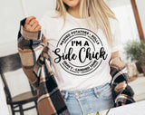 "I'm A Side Chick Turkey" design on a white unisex t-shirt