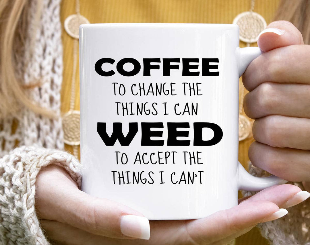 "Coffee & Weed Affirmation" design on a white ceramic coffee mug