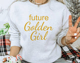 "Future Golden Girl" design on an ash gray unisex crewneck sweatshirt