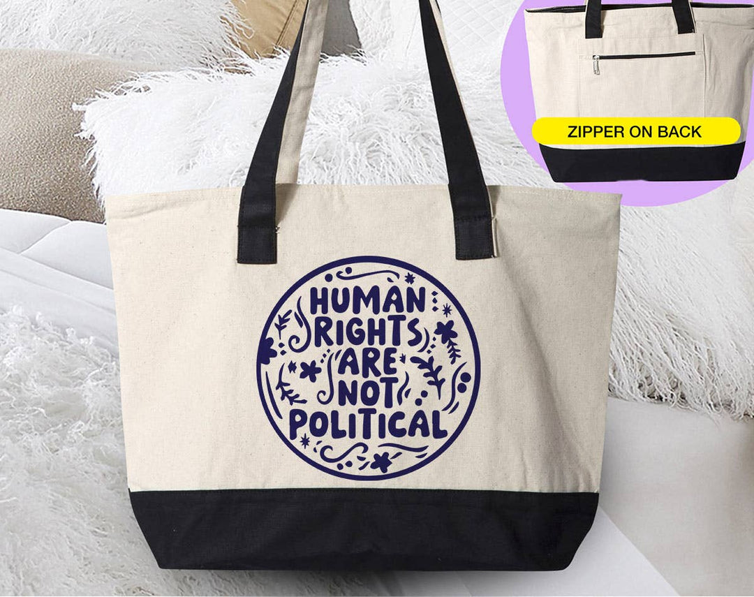 "Human Rights Are Not Political" design on a natural canvas zippered tote bag