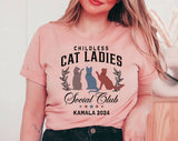 Childless Cat Ladies Social Club T-Shirt, Political Graphic Tee