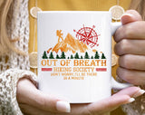 Out Of Breath Hiking Society Funny Mountain Coffee Mug