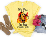 "It's Fine Everything Is Fine Dog" design on a pale yellow unisex t-shirt
