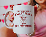 Smart Fella Or Fart Smella Funny Bear Meme Coffee Mug