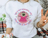 Who Is That Wonderful Girl Sweatshirt, Nanalan' Fan Crewneck