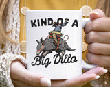 Kind Of A Big Dilla Funny Pun Cowboy Armadillo Coffee Mug