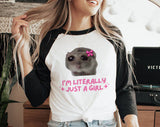Sad Hamster Meme I'm Literally Just A Girl Baseball Raglan Tee, 3/4 Sleeve Shirt