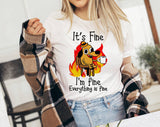 "It's Fine Everything Is Fine Dog" design on a white unisex t-shirt