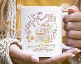 I Am The Tea You Will Be Having Bridgerton Inspired Coffee Mug