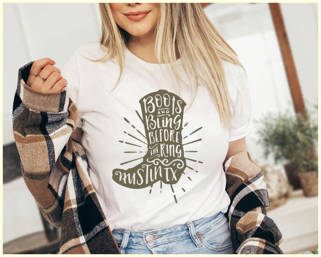 "Boots And Bling Before The Ring" design on a white unisex t-shirt