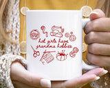 Hot Girls Have Grandma Hobbies Sewing Knitting Coffee Mug