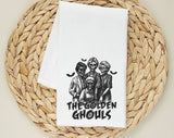 The Golden Girl Ghouls Halloween Tea Towel, Flour Sack Kitchen Dish Towel