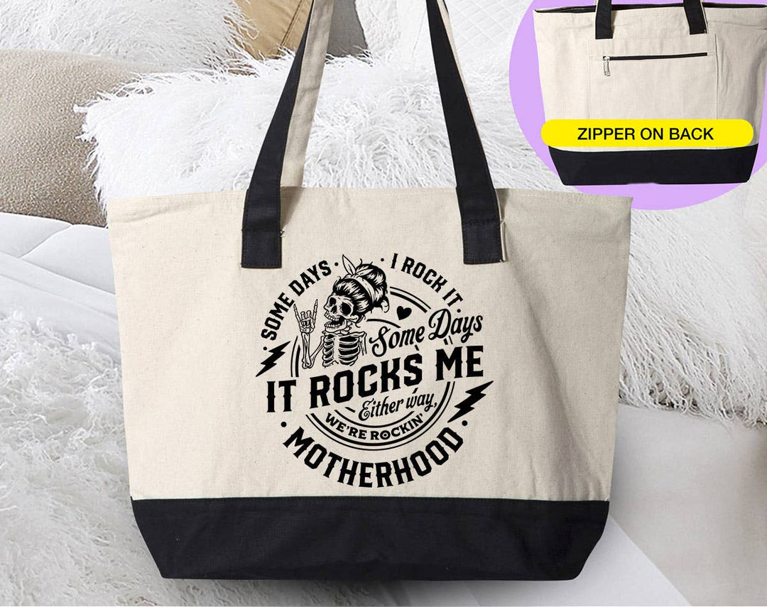"Some Days I Rock It Motherhood" design on a natural canvas zippered tote bag