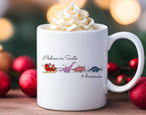 I Believe In Santa & Dinosaurs Funny Christmas Coffee Mug