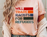 "Will Trade For Equal Rights" design on a peach unisex t-shirt