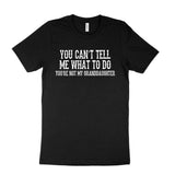 "You Can't Yell At Me Grandpa" design on a black unisex t-shirt